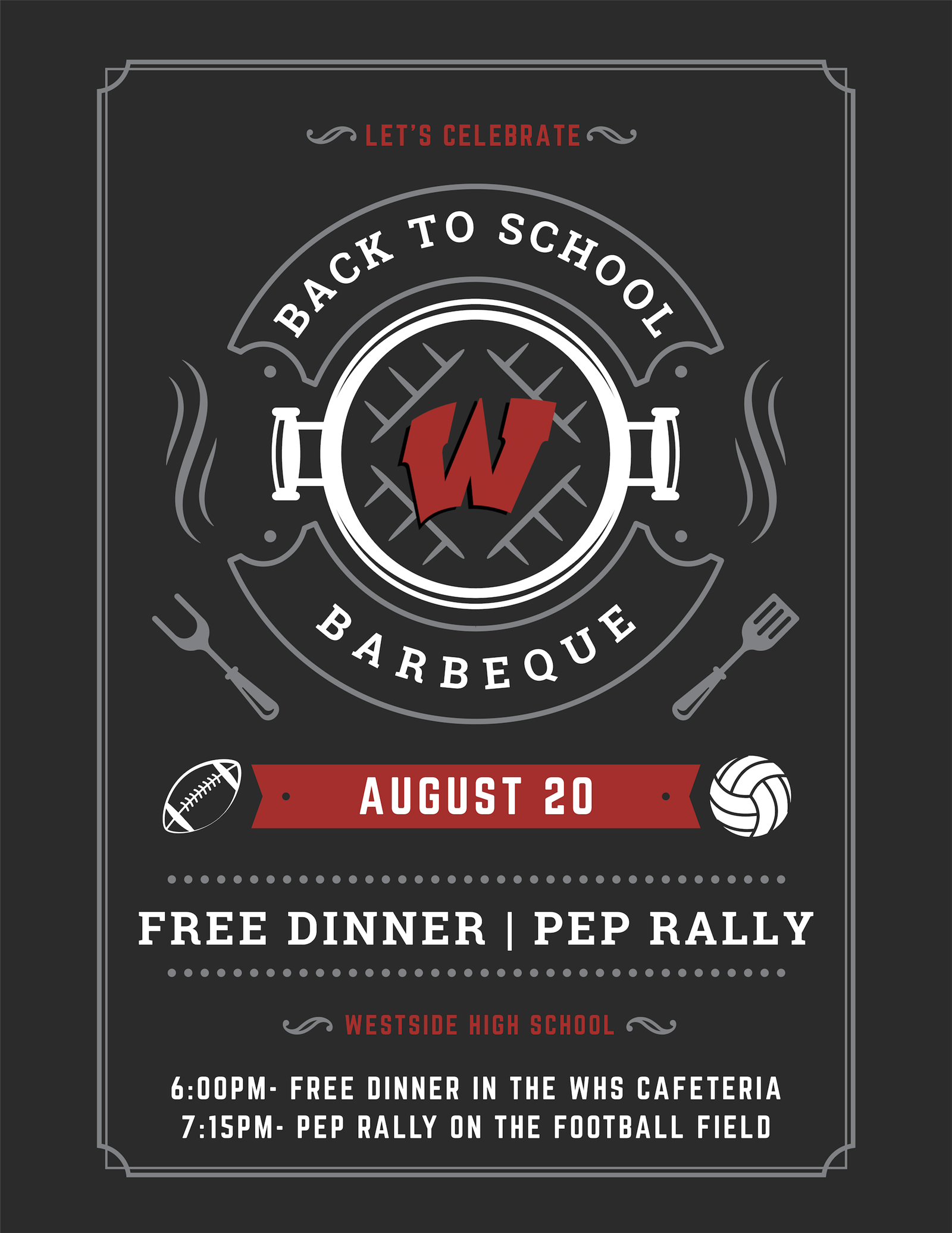  Back to School Pep Rally and BBQ. August 20. 6pm Dinner. 7:15 Pep rally on football field. 